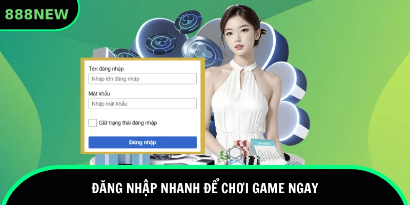 Cách đăng nhập nhanh cho newbie