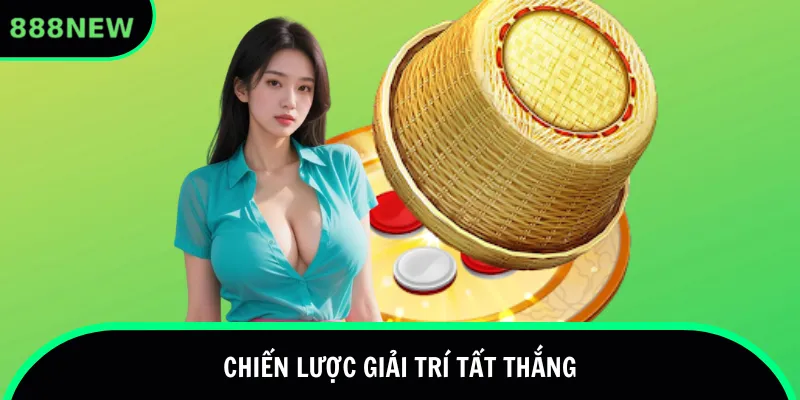 Chiến lược giải trí tất thắng